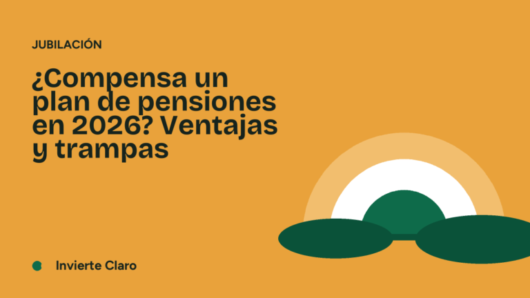 ¿Compensa un plan de pensiones en 2026? Ventajas y trampas